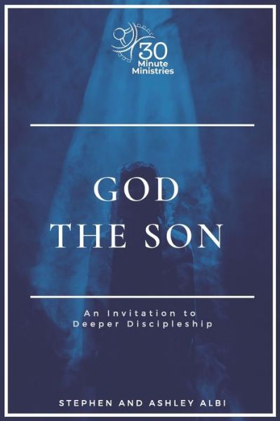 Cover for Ashley Albi · God the Son (Paperback Book) (2020)