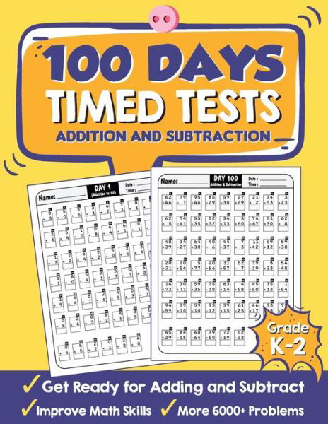 Cover for Tuebaah · 100 Days Timed Tests Addition and Subtraction (Taschenbuch) (2020)