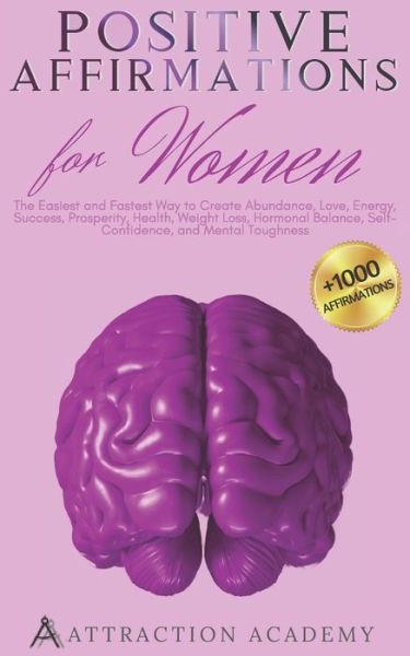 Cover for Attraction Academy · Positive Affirmations for Women (Paperback Book) (2020)