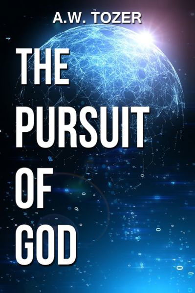 Cover for A W Tozer · The Pursuit of God (Paperback Book) (2020)