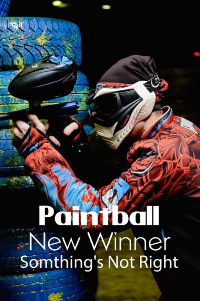 Cover for Magda Sumabat · Paintball New Winner (Paperback Book) (2021)