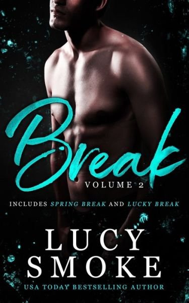 Cover for Lucy Smoke · Break Volume 2 (Paperback Book) (2021)