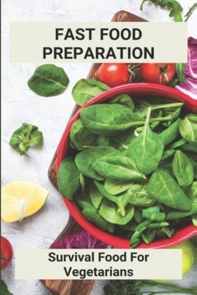Cover for Terence Bredernitz · Fast Food Preparation (Paperback Book) (2021)