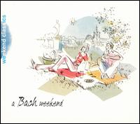 A Bach Weekend - Bach Johann Sebastian - Musik - CLASSICAL - 0028947756958 - 25. april 2006