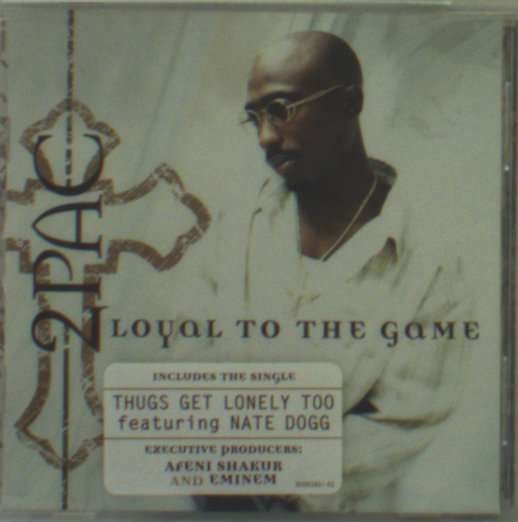 Cover for Tupac Shakur · Loyal to the Game (CD) [Clean edition] (2004)