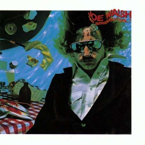 Joe Walsh · But Seriously Folks (CD) (1991)