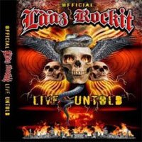 Cover for Laaz Rockit · Live Untold (DVD) (2006)