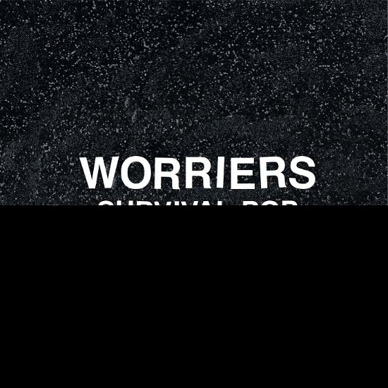 Cover for Worriers · Survival Pop (CD) [Extended edition] (2018)