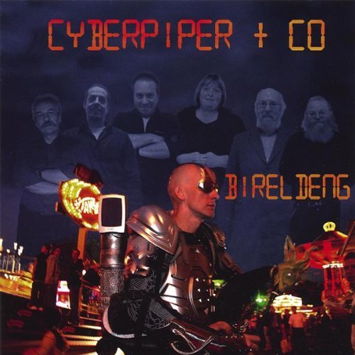 Cover for Cyberpiper · Bireldeng (CD) (2007)