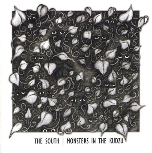 Monsters in the Kudzu - South - Music - CDB - 0837101121958 - December 20, 2005