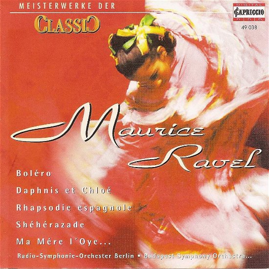 Le Bolero/la Valse / Rhapsodie - M. Ravel - Muziek - CAPRICCIO - 0845221002958 - 15 september 2008
