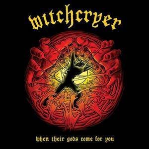 Cover for Witchcryer · When Their Gods Come For You (Marbled Splatter LP) (LP) (2022)