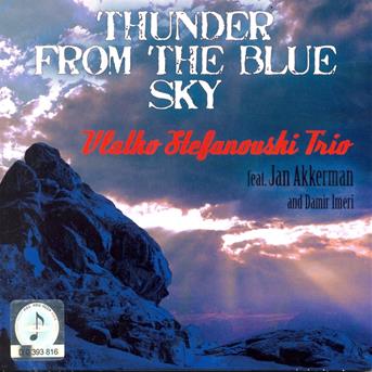 Cover for Stefanovski Vlatko · Thunder from the Blue Sky (CD)