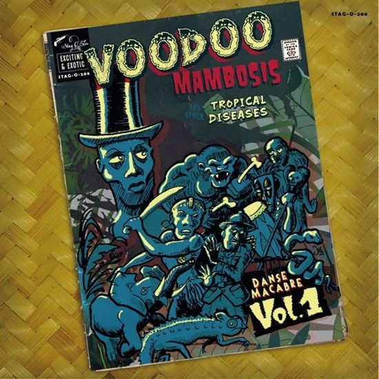 Voodoo Mambosis & Other Tropical Diseases Vol. 1 - V/A - Música - STAG-O-LEE - 4015698757958 - 13 de outubro de 2023