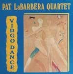 Cover for Pat Labarbera · Virgo Dance (CD) [Japan Import edition] (2022)