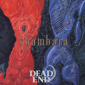 Cover for Dead End · Shambara &lt;limited&gt; (CD) [Japan Import edition] (2004)