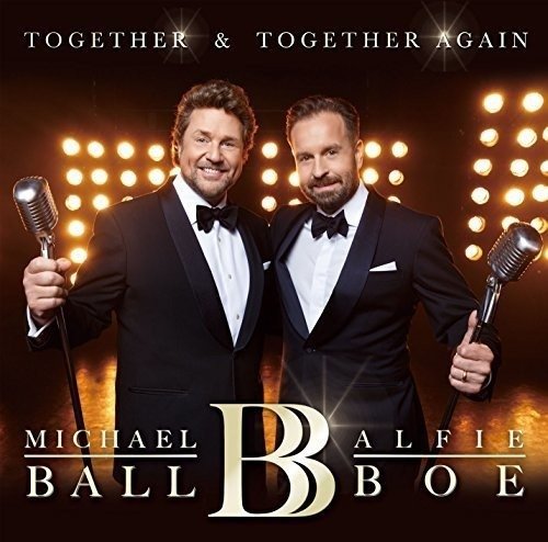 Together / Together Again - Michael Ball - Music - UNIVERSAL - 4988031258958 - February 2, 2018