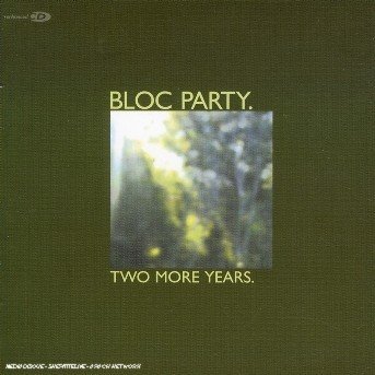 Cover for Bloc Party · Bloc Party-Two More Years-Cds- (CD)