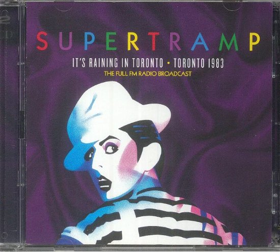 Cover for Supertramp · Its Raining In Toronto: The 1983 Full Radio Broadcast (CD) (2022)