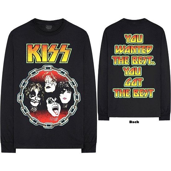 KISS Unisex Long Sleeve T-Shirt: You Wanted The Best (Back Print) - Kiss - Merchandise -  - 5056170697958 - 