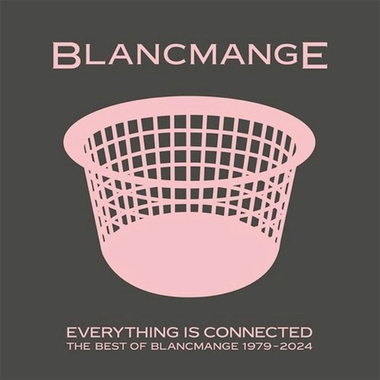 Everything Is Connected (Best Of) - Blancmange - Music - LONDON RECORDS - 5061017251958 - June 21, 2024