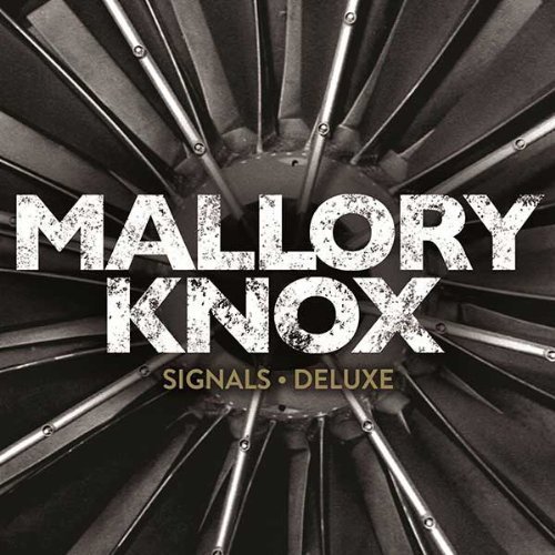 Cover for Mallory Knox · Signals (CD) [Deluxe edition] (2013)