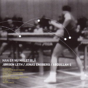 Han er Nu Malet Blå - Jørgen Leth - Música - STV - 5705633300958 - 31 de diciembre de 2011