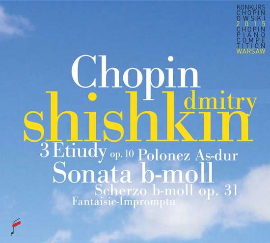 3 Etudes Op.10/Sonata In B Flat Major / Polonaise - Frederic Chopin - Musikk - FRYDERYK CHOPIN INSTITUTE - 5907690736958 - 25. november 2016