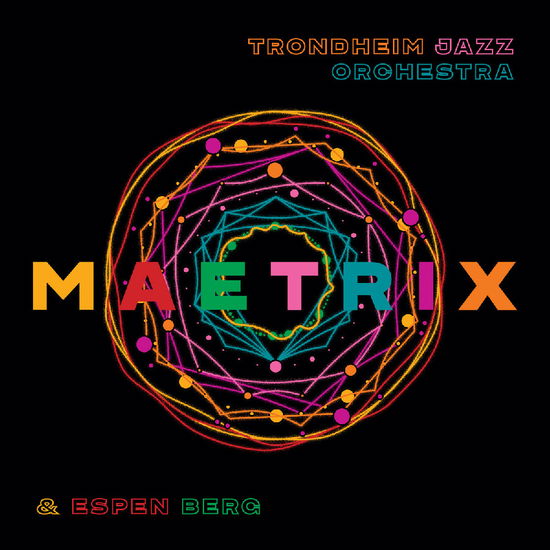 Cover for Trondheim Jazz Orkester og Espen Berg · Maetrix (LP) (2024)