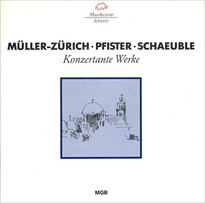 Cover for Tschopp / Tschupp / Camerata Zürich/+ · Müller-Zürich / Pfister / Schaueble (CD) (2016)