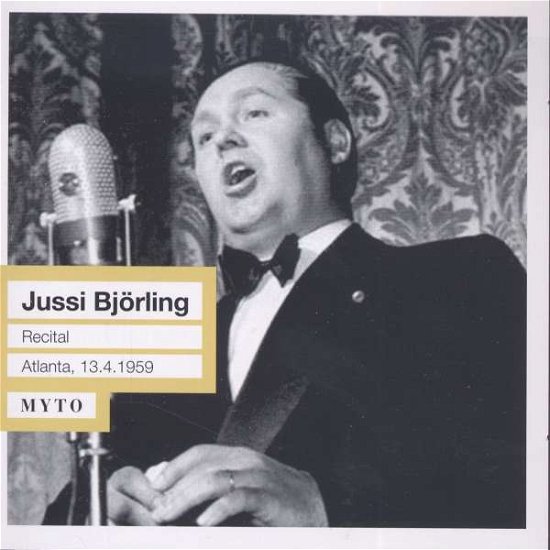 Cover for Jussi Bjorling · Recital:atlanta 1959 (CD) (2009)