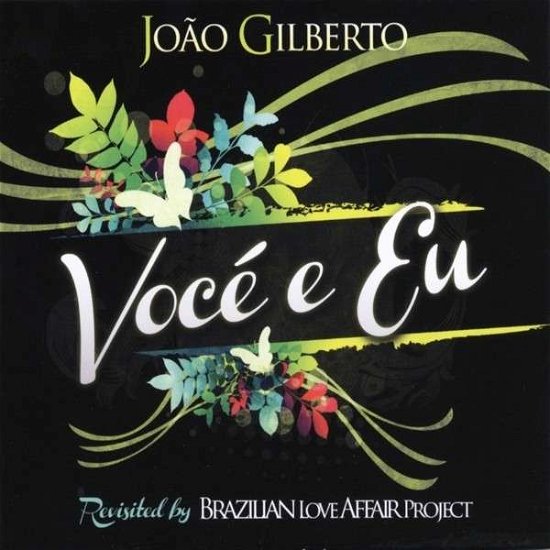 Cover for Joao Gilberto · Voce E Eu (CD) (2013)