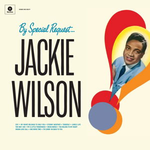 By Special Request - Jackie Wilson - Musiikki - WAXTIME - 8436559460958 - perjantai 17. kesäkuuta 2016