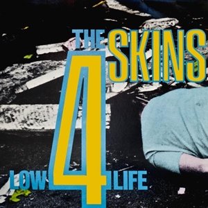 Cover for 4 Skins · Low Life (LP) (2016)