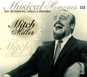 Musical Memories - Mitch Miller - Musiikki - GOLDIES - 8712177056958 - keskiviikko 14. tammikuuta 2015