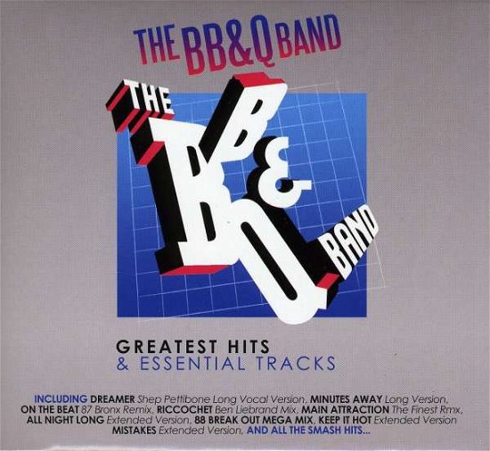 Cover for Bb&amp;q Band · Greatest Hits &amp; Essential Trac (CD) (2017)