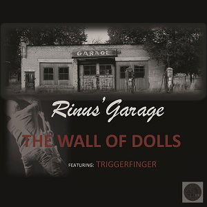 Cover for LP · Rinus' Garage / Triggerfinger-wall of Dolls / Annie (7&quot;) (2014)