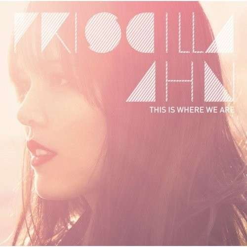 Cover for Priscilla Ahn · This is Where We Are (CD) (2013)