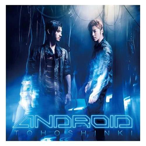 Cover for Tohoshinki · Android (CD) (2012)