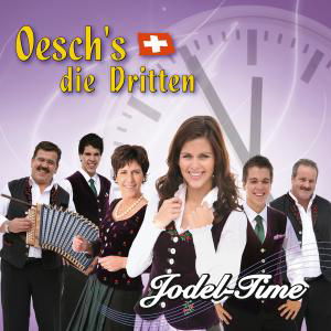 Jodel-time - Oesch's Die Dritten - Música - TYROLIS - 9003549756958 - 21 de janeiro de 2011