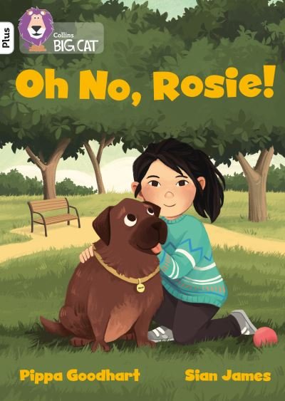 Cover for Pippa Goodhart · Oh No, Rosie!: Band 10+/White Plus - Collins Big Cat (Paperback Bog) (2021)