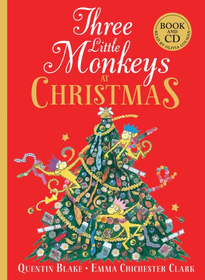 Cover for Quentin Blake · Three Little Monkeys at Christmas: Book &amp; CD (Buch) (2022)