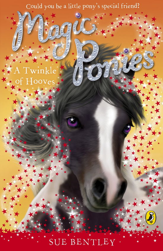 Cover for Sue Bentley · Magic Ponies: A Twinkle of Hooves - Magic Ponies (Paperback Book) (2009)