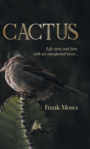 Cover for Frank Moses · Cactus (Hardcover Book) (2020)