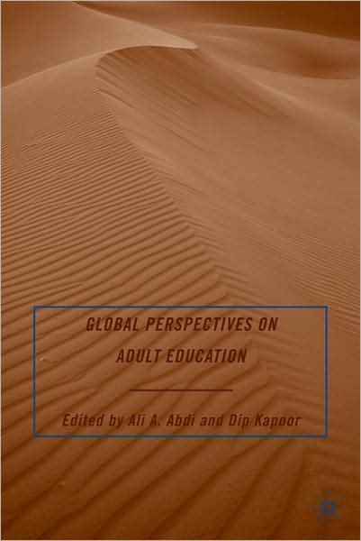Cover for Ali a Abdi · Global Perspectives on Adult Education (Gebundenes Buch) (2009)