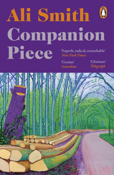 Companion piece: The new novel from the Booker-shortlisted author of How to be both - Ali Smith - Boeken - Penguin Books Ltd - 9780241993958 - 9 maart 2023