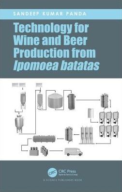 Cover for Sandeep Kumar Panda · Technology for Wine and Beer Production from Ipomoea batatas (Hardcover Book) (2019)