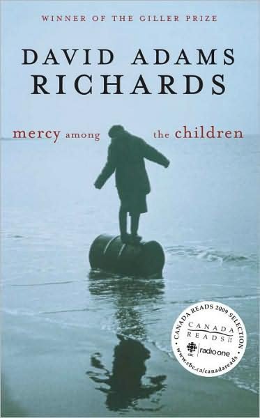 Cover for David Adams Richards · Mercy among the children (Book) (2001)