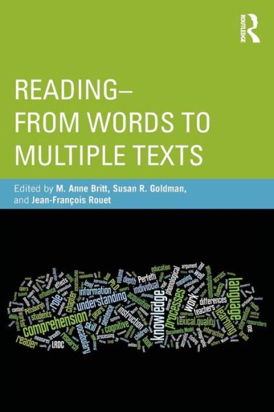 Cover for M Anne Britt · Reading - From Words to Multiple Texts (Paperback Book) (2012)