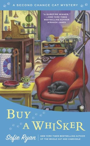 Cover for Sofie Ryan · Buy a Whisker - Second Chance Cat Mystery (Paperback Book) (2015)